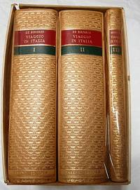 VIAGGIO IN ITALIA; Lettere Familiari (Three Volumes)