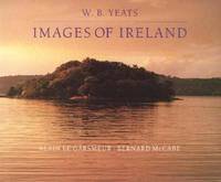 W B Yeats: Images Of Ireland