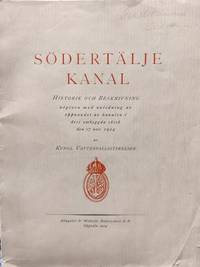 Södertälje kanal Historik och beskrivning.…