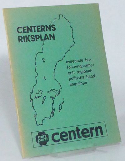 Centerns riksplan avseende befolkningsramar och…