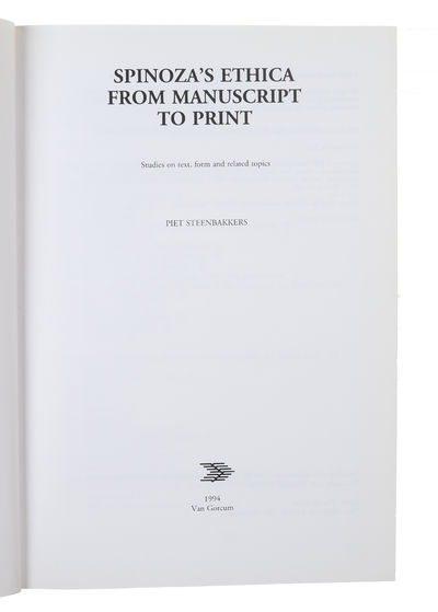 Spinoza's Ethica From Manuscript to Print. Studies on text, form and related topics. (photo 2)