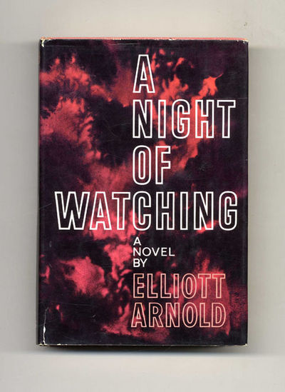 A Night of Watching  - 1st Edition/1st Printing