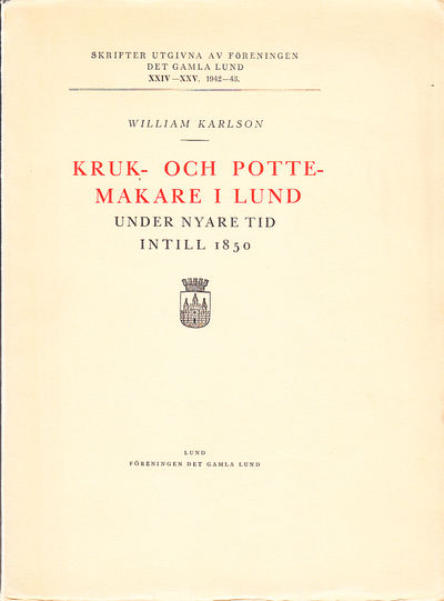 Kruk- och pottemakare i Lund under nyare tid…