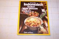 Indonesisch kochen - leicht gemacht