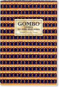 Gombo Comes to Philadelphia [Idylles et Chansons, ou Essais de Poesie Creole]