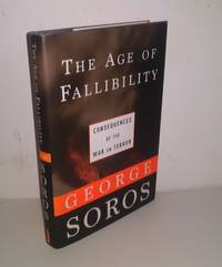 cover of The Age of Fallibility: Consequences of the War on Terror