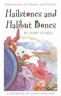 Hailstones and Halibut Bones: Adventures in Color