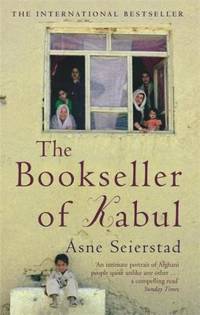 The Bookseller of Kabul by Seierstad, Asne - 2004