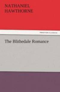 image of The Blithedale Romance (TREDITION CLASSICS)