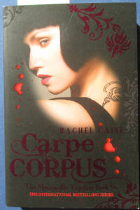 Carpe Corpus: The Morganville Vampires #6