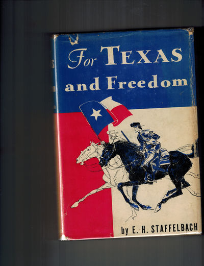 For Texas and Freedom