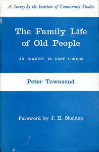 image of The Family Life of Old People : An Inquiry in East London