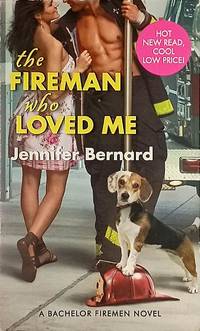 The Fireman Who Loved Me (Bachelor Firemen of San Gabriel #1)