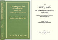 The Magna Carta of the English and of the Hungarian Constitution: A..