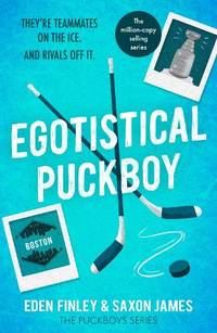 Egotistical Puckboy: The queer rivals to lovers ice hockey Tiktok sensation: 1 (Puckboys, 1)