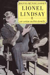 Lionel Lindsay. An Artist and His Family