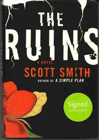 THE RUINS by Smith, Scott - 2006