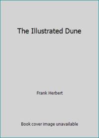 The Illustrated Dune