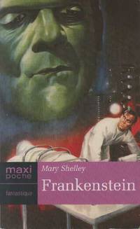 Frankenstein by Mary Shelley - 2005