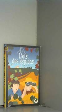 ÉTÉ DES ESPIONS (L')