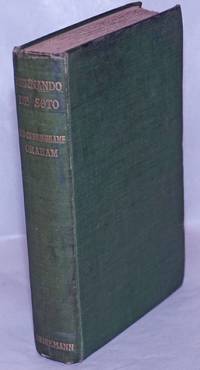 image of Hernando De Soto: Together with an Account of one of his Captains, Goncalo Silvestre
