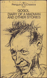 Diary of a Madman and Other Stories: Translated with an Introduction by Ron ald Wilks by Nikolai Vasilevich Gogol - 1972