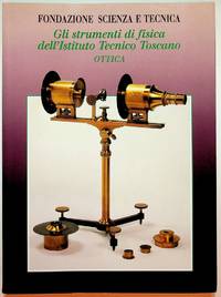 Gli Strumenti Di Fisica Dell'Istituto Tecnico Toscano OTTICA