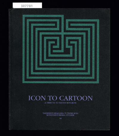 Icon to Cartoon. A tribute to Sixten Ringbom.