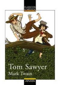 Tom Sawyer (Spanish Edition) by Mark Twain - 2007-04-30