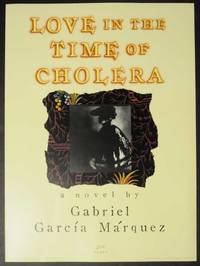 Love in the Time of Cholera by GARCIA MARQUEZ, Gabriel - 1988