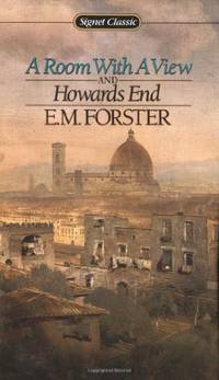 A Room with a View And Howards End (Signet classics)
