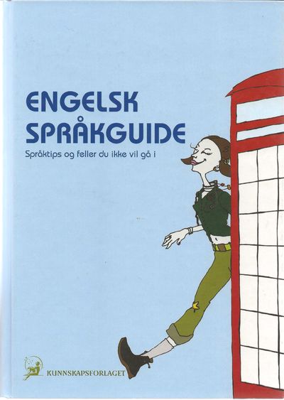 Engelsk språkguide. Språktips og feller du ikke…