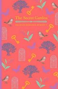 The Secret Garden by Frances Hodgson Burnett - 2018-08-15