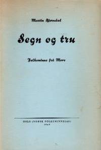Segn og tru. Folkeminne frå Møre.