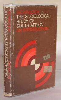 The Sociological Study Of South Africa. An Introduction