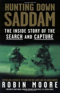 Hunting Down Saddam