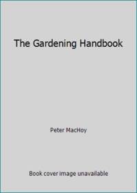 The Gardening Handbook