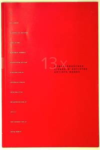 Association Internationale Des Bibliophiles. 13 X Artists Books. 20, September 2000. Colloquium