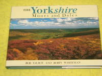 The Yorkshire Moors and Dales