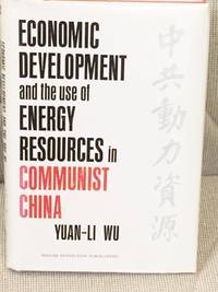 cover of Economic Development and the Use of Energy Resources in Communist China