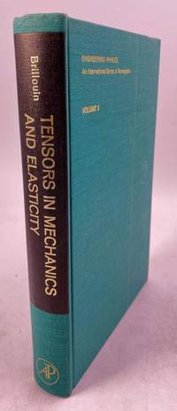 Tensors and Mechanics and Elasticity.