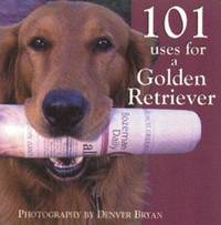 101 Uses for a Golden