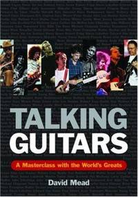 image of Talking Guitars : A Masterclass with the World's Greats