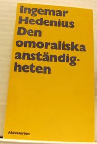 Den omoraliska anständigheten.