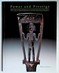 Power and Prestige: The Arts of Island Melanesia and the Polynesian Outliers