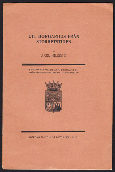 Ett borgarhus från Storhetstiden [= rubrik].