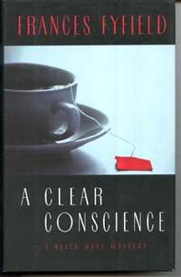 A Clear Conscience by Fyfield, Frances - 1994