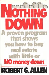 Nonthing Down by Robert G Allen - Hardcover - Later Printing - 1980 - from Ye Old Bookworm (SKU: 9443)