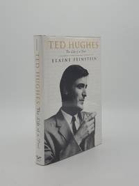 TED HUGHES The Life of a Poet
