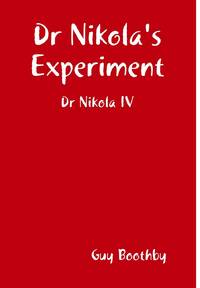 Dr Nikola's Experiment